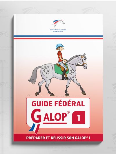Guide Fédéral Galop® 1 