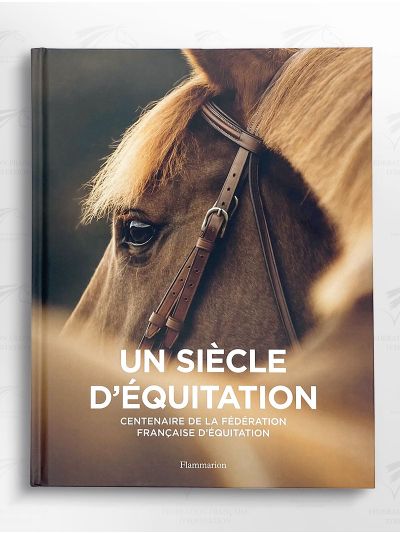 Un siècle d'équitation