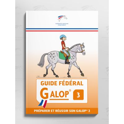 Guide fédéral Galop 3 FFE - couverture