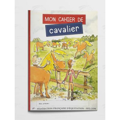 Mon Cahier de Cavalier - FFE